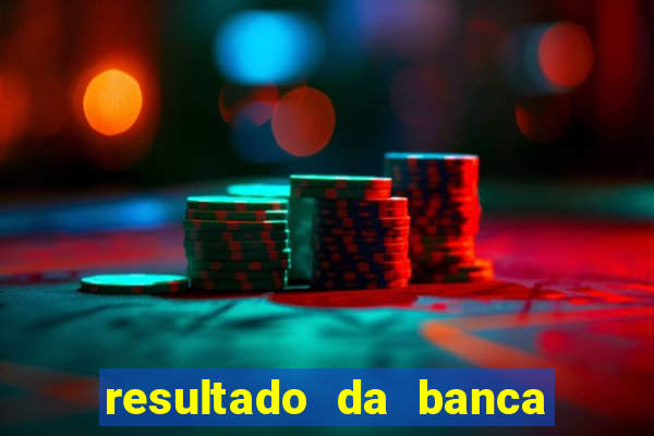 resultado da banca caminho da sorte de hoje